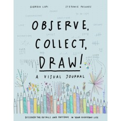 Observe, Collect, Draw! Journal