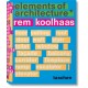 Koolhaas. Elements of Architecture