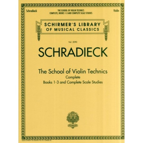 The School of Violin Technics Complete: The School of Violin Technics Complete