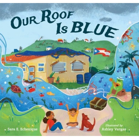 Our Roof Is Blue