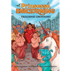 Prinsesse Enhjørning - Troldenes dronning (4)