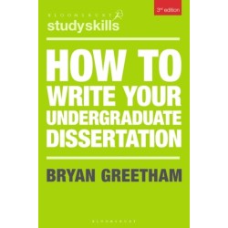 How to Write Your Undergraduate Dissertation