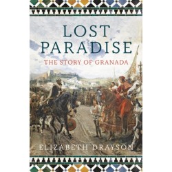 Lost Paradise: The Story of Granada