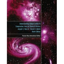 Understanding Global Conflict and Cooperation: An Introduction to Theory and History: Pearson New International Edition