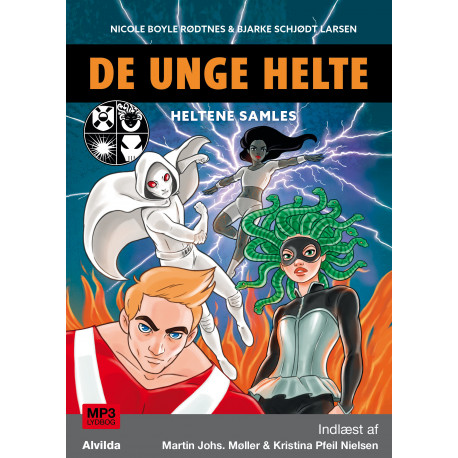 De unge helte 1: Heltene samles