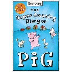 The Super Amazing Diary of Pig: Colour Edition
