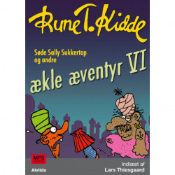 Søde Sally Sukkertop og andre ækle æventyr 6