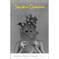 Women Without Shame: Poems