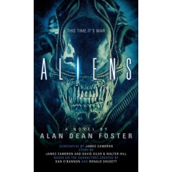Aliens: The Official Movie Novelization: The Official Movie Novelization