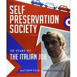 The Self Preservation Society: 50 Years of The Italian Job