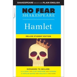 Hamlet: No Fear Shakespeare Deluxe Student Edition