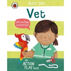 Busy Day: Vet: An action play book
