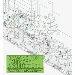 Drawing for Landscape Architecture: Sketch to Screen to Site