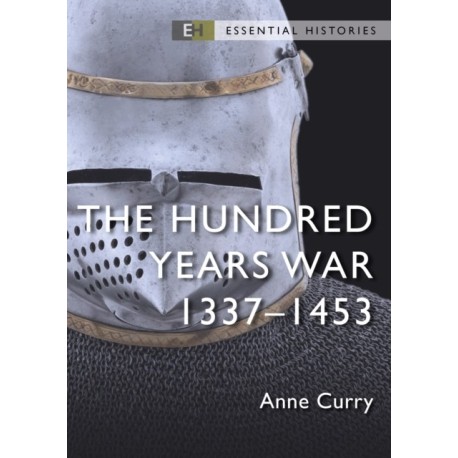 The Hundred Years War: 1337–1453