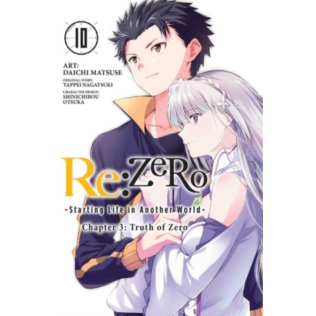 Re:ZERO -Starting Life in Another World-, Chapter 3: Truth of Zero, Vol. 10 (manga)