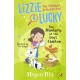 Lizzie and Lucky: The Mystery of the Lost Chicken