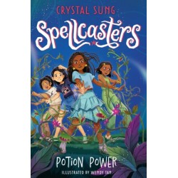 Spellcasters: Potion Power: Book 2