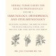 Herbal Formularies for Health Professionals, Volume 5: Immunology, Orthopedics, and Otolaryngology, including Allergies, the Immune System, the Musculoskeletal System, and the Eyes, Ears, Nose, Mouth, and Throat