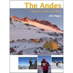 The Andes: A Guide for Climbers and Skiers