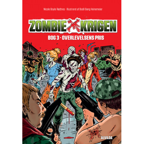 Zombie-krigen 3: Overlevelsens pris