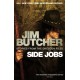 Side Jobs: Stories From The Dresden Files: Stories from the Dresden Files