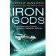 Iron Gods: (The Spin Trilogy 2)