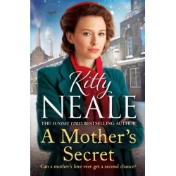 A Mother's Secret: The heartwrenching family saga series set in WW2 Battersea