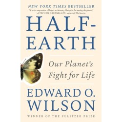 Half-Earth: Our Planet's Fight for Life