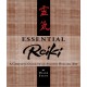 Essential Reiki: A Complete Guide to an Ancient Healing Art