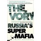 The Vory: Russia's Super Mafia