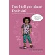 Can I tell you about Dyslexia?: A guide for friends, family and professionals