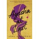 Ayesha at Last: The unmissable heartwarming funny uplifting romance from Uzma Jalaluddin
