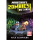 Minecraft: Zombies Return!: An Official Minecraft Novel