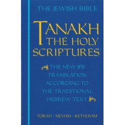 JPS TANAKH: the Holy Scriptures (blue): The New JPS Translation According to the Traditional Hebrew Text