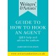 Writers' & Artists' Guide to How to Hook an Agent: Q&A help and advice for authors