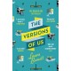 The Versions of Us: The Number One bestseller
