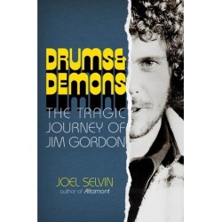 Drums & Demons: The Tragic Journey of Jim Gordon