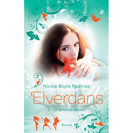 Elverdans 2: Drømmevæver