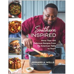 Southern Inspired: More Than 100 Delicious Dishes from My American Table to Yours