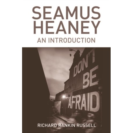 Seamus Heaney: An Introduction