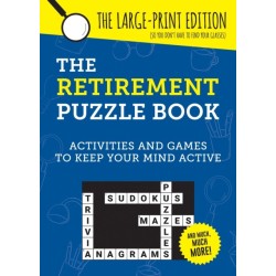 The Retirement Puzzle Book: Activities and Games to Keep Your Mind Active