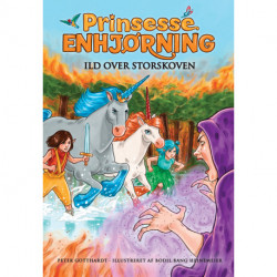 Prinsesse Enhjørning - Ild over Storskoven (8)