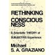 Rethinking Consciousness: A Scientific Theory of Subjective Experience