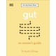 Gut: An Owner's Guide