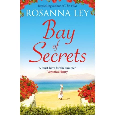 Bay of Secrets: Escape to the beaches of Barcelona with this gorgeous romantic read!
