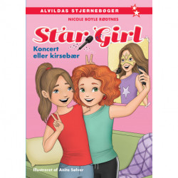Star Girl 1: Koncert eller kirsebær