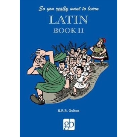 So You Really Want to Learn Latin Book 2