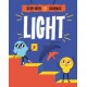 Step Into Science: Light