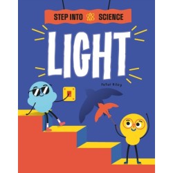 Step Into Science: Light