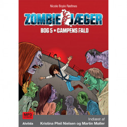 Zombie-jæger 5: Campens fald: Campens fald
